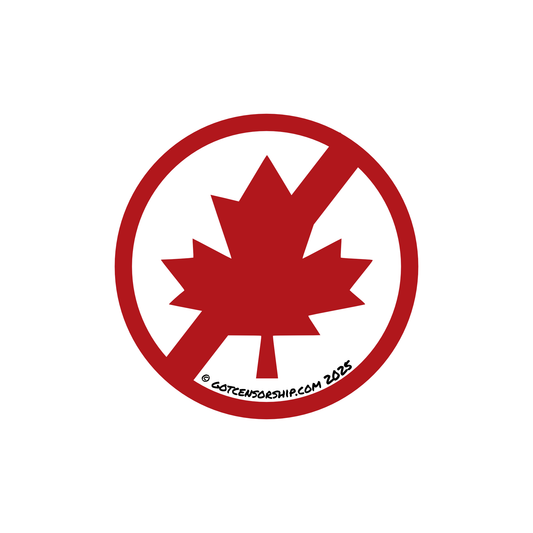 Anti Canada Bumper Sticker Decal (2 pack)