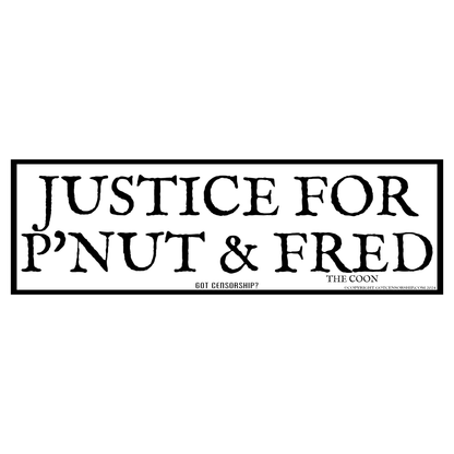 Justice For P'Nut and Fred Bumper Sticker Decal (Single)