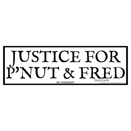 Justice For P'Nut and Fred Bumper Sticker Decal (Single)