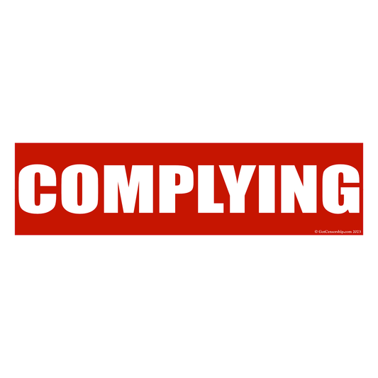 STOP COMPLYING Sticker Decal (3 Pack)