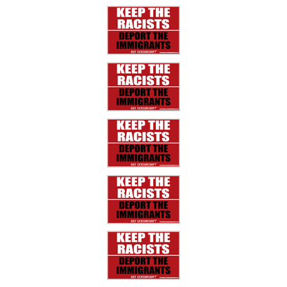 Keep The Racists Deport The Immigrants Hard Hat (5 Pack)