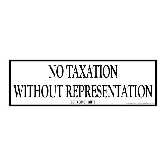 No Taxation Without Representation Sticker Decal (3 Pack)