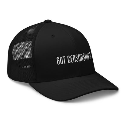 Got Censorship? Trucker Cap