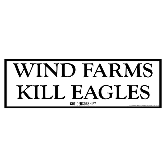 Wind Farms Kill Eagles