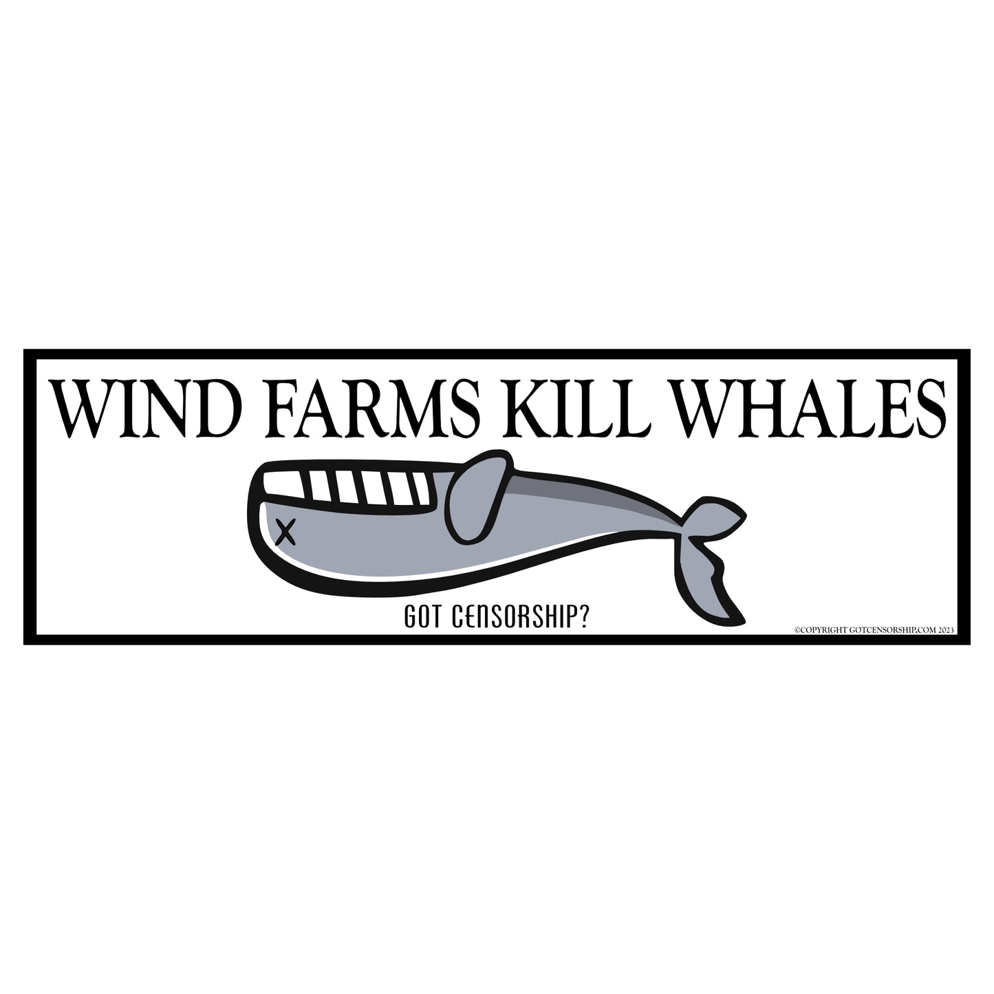 Wind Farms Kill Whales Sticker Decal (3 Pack)