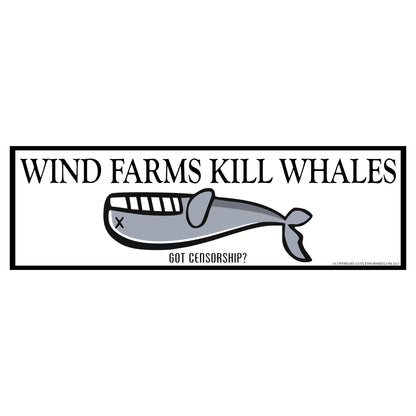 Wind Farms Kill Whales Sticker Decal (3 Pack)